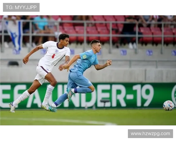 英格兰U19对决荷兰U19青春足球盛宴即将上演